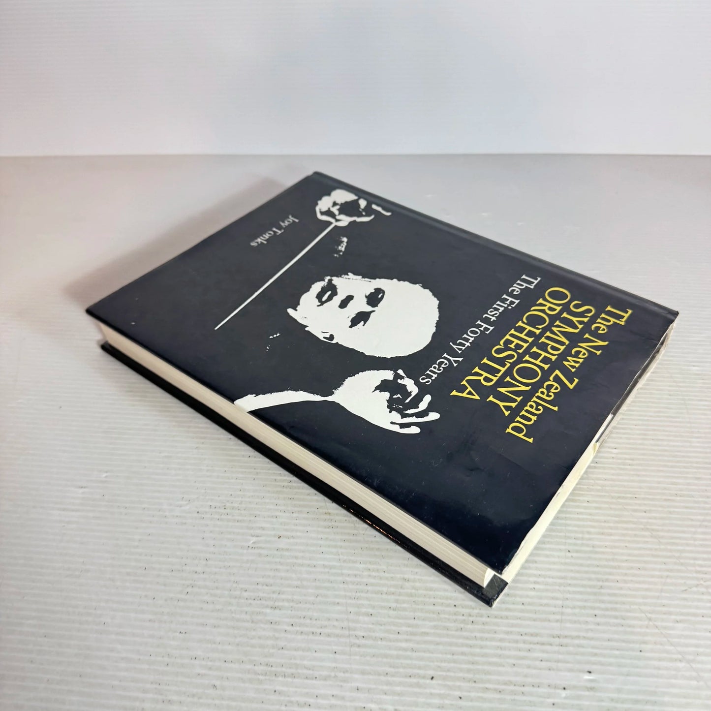 The New Zealand Symphony Orchestra : The First Forty Years - Joy Tonks