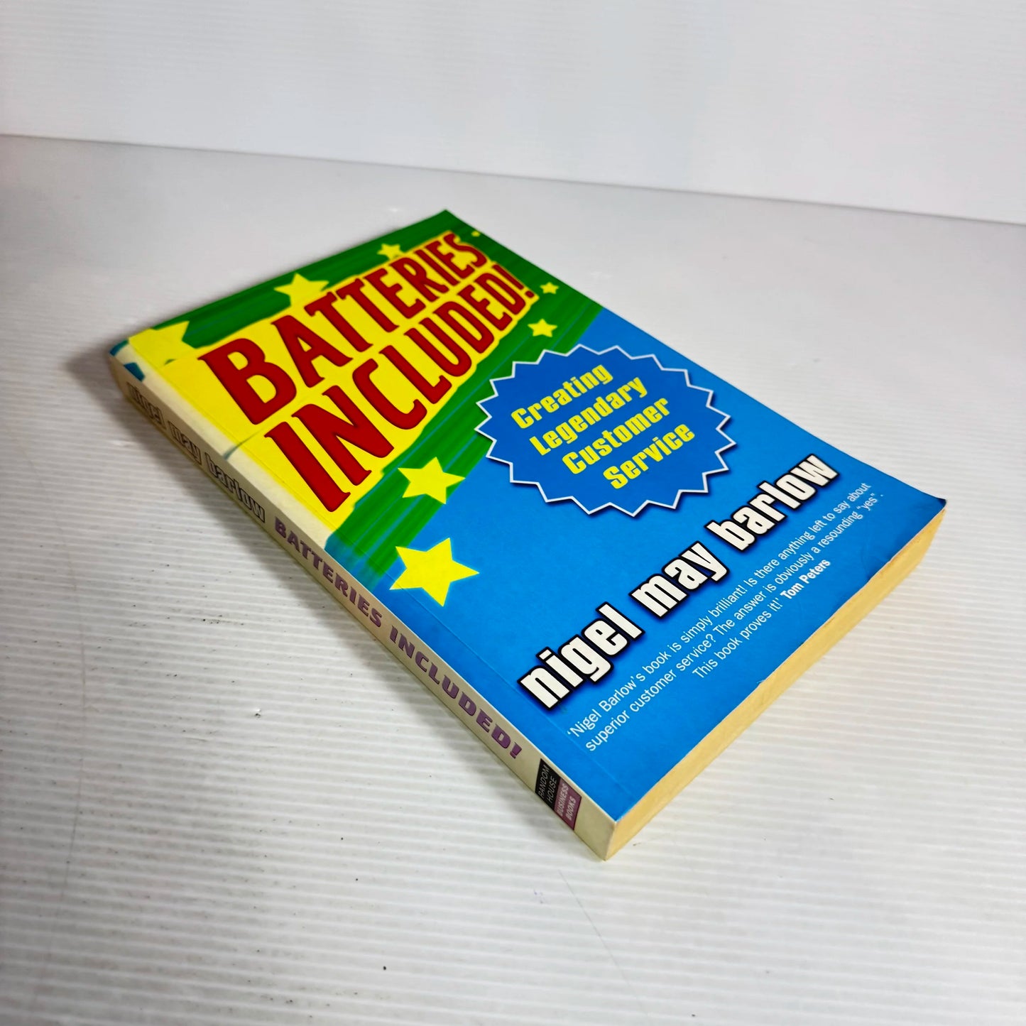 Batteries Included! Creating Legendary Customer Service - Nigel May Barlow