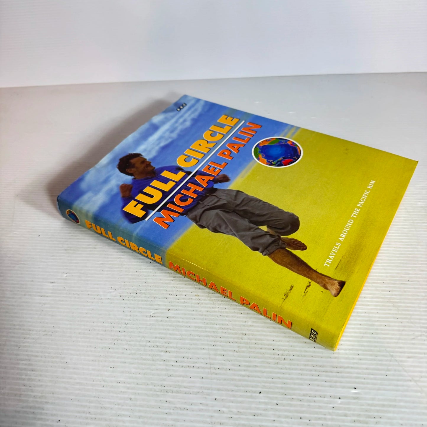 Full Circle : Travels Around the Pacific Rim - Michael Palin