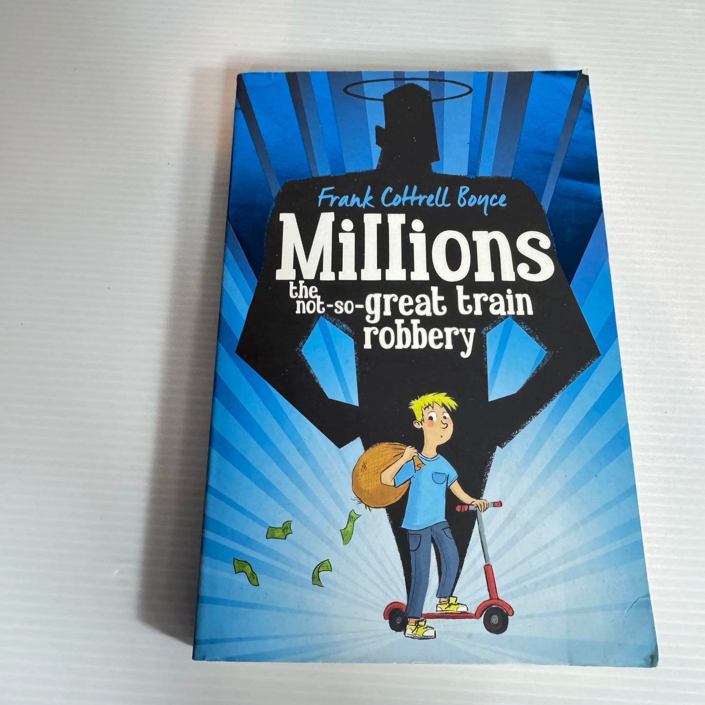 Millions the Not-So-Great Train Robbery - Frank Cottrell Boyce