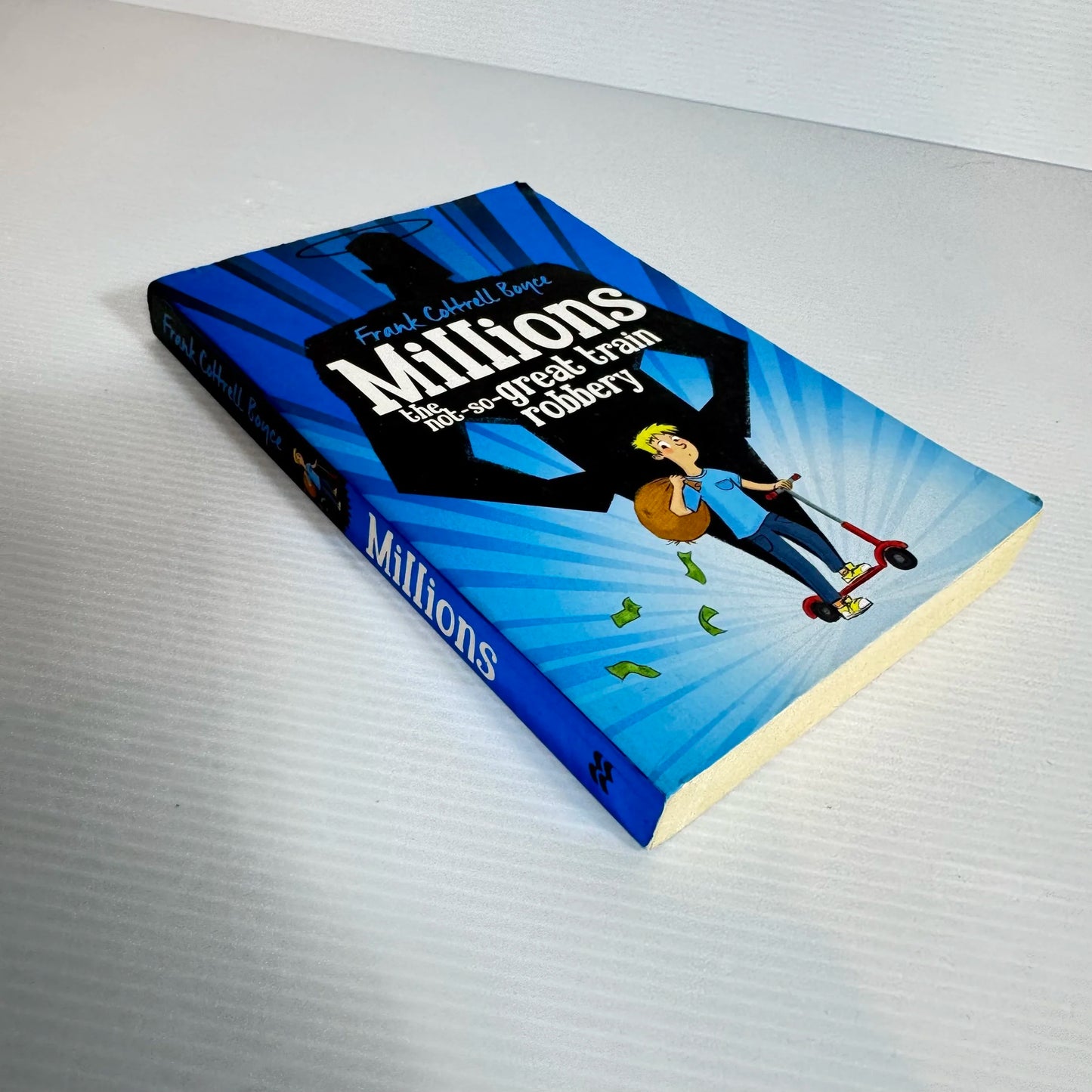 Millions the Not-So-Great Train Robbery - Frank Cottrell Boyce