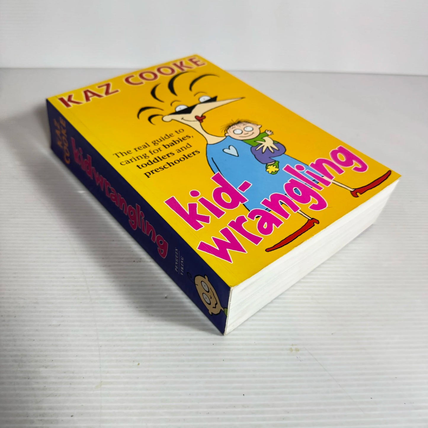 Kid-wrangling - Kaz Cooke