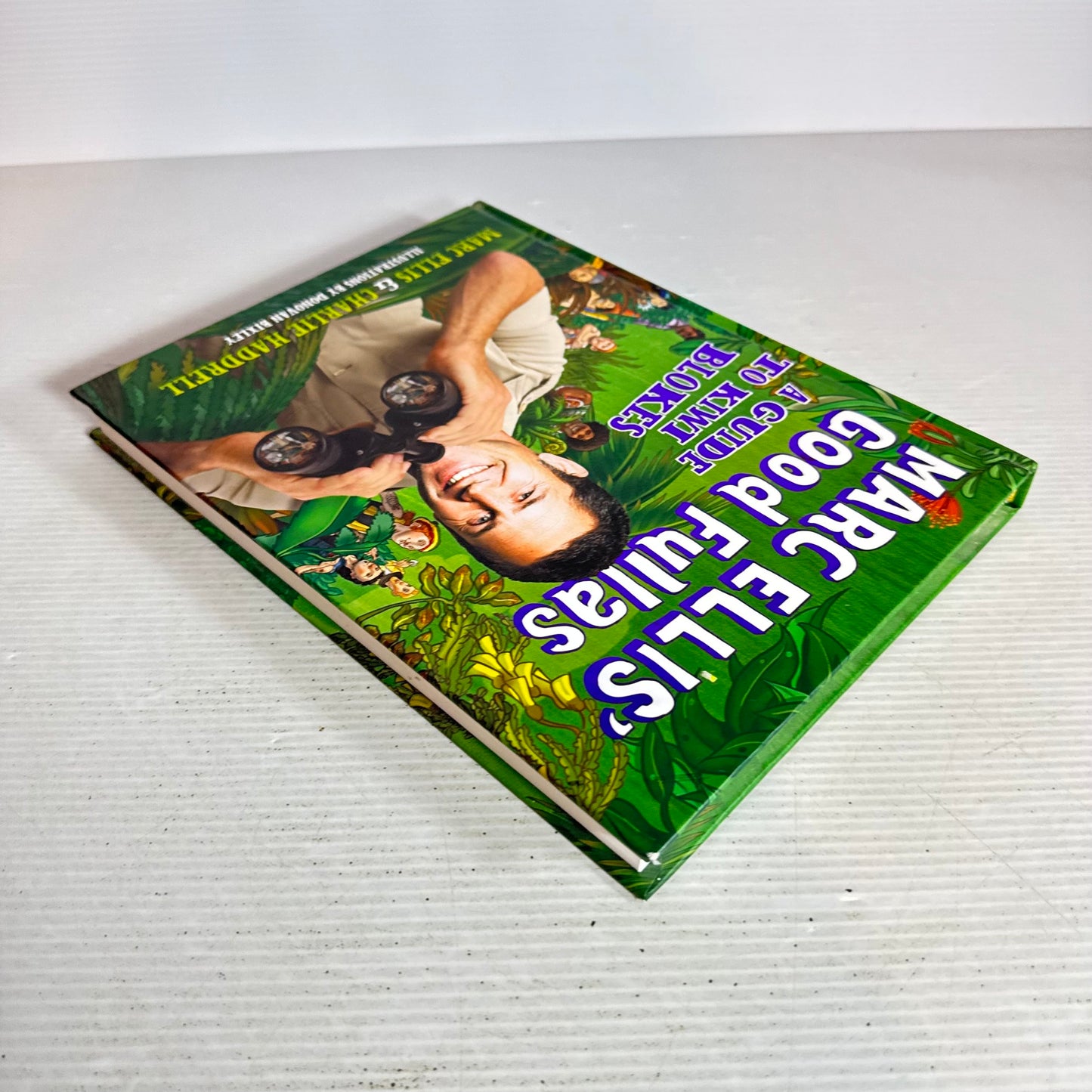 Marc  Ellis' Good Fullas : A Guide to Kiwi Blokes - March Ellis & Charlie Haddrell