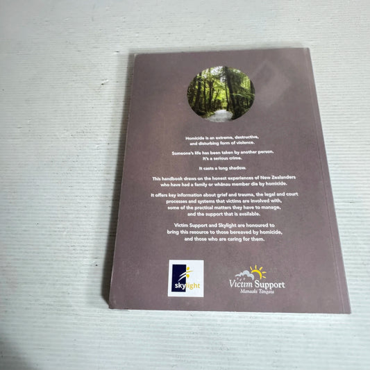 With You on Your Journey : Support and Information for Family and Whanau Bereaved by Homicide - Victim Support