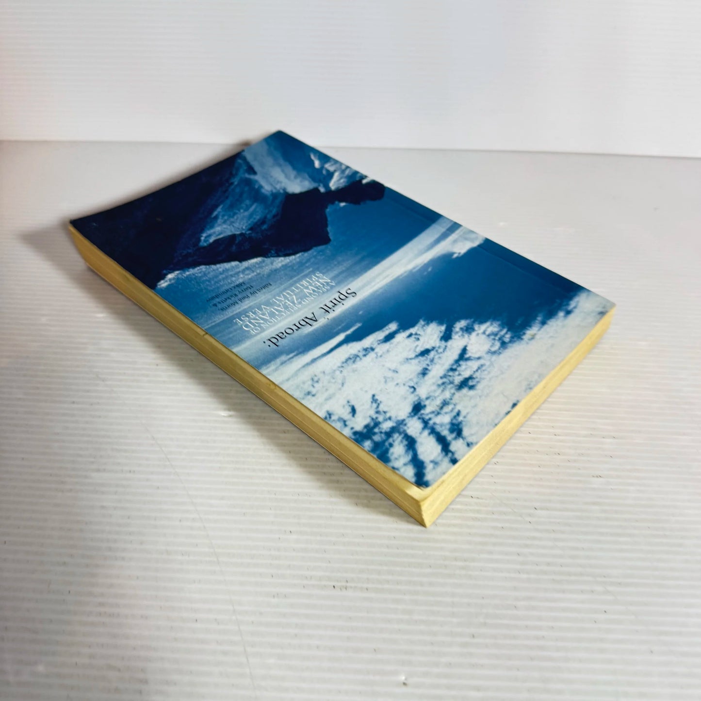 Spirit Abroad : A Second Selection of New Zealand Spiritual Verse