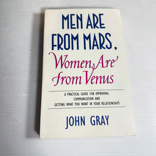 Men Are From Mars, Women Are From Venus - John Gray