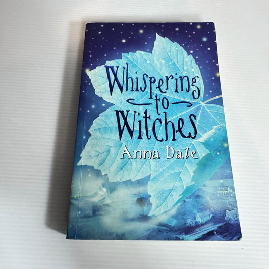 Whispering to Witches - Anna Dale