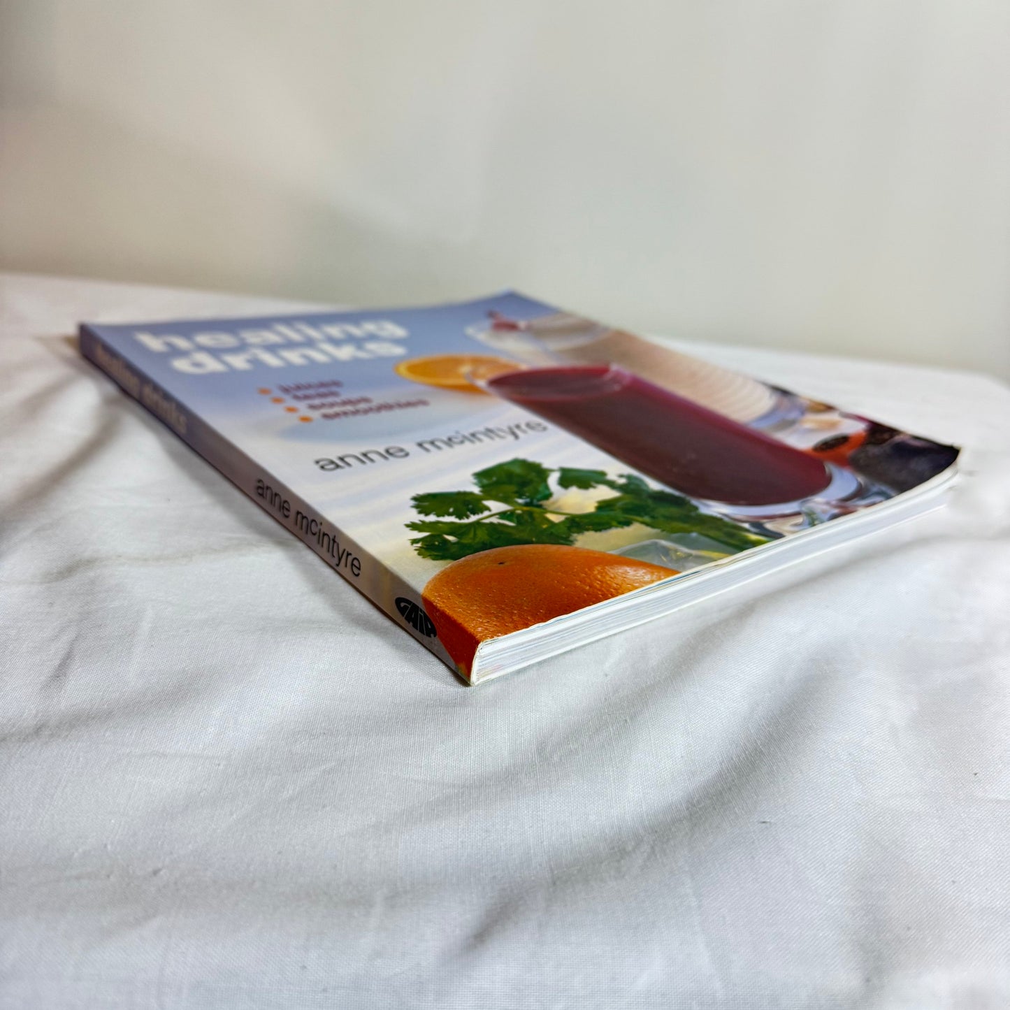 Healing Drinks - Anne McIntyre