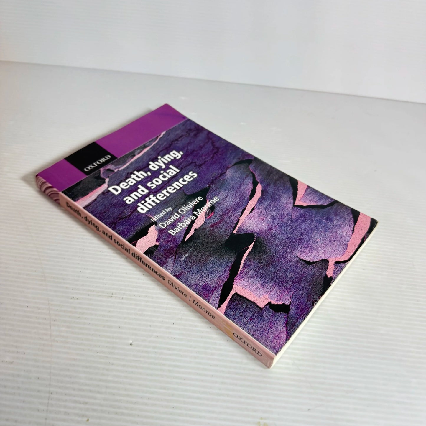 Death, Dying, and Social Differences - David Oliviere & Barbara Monroe