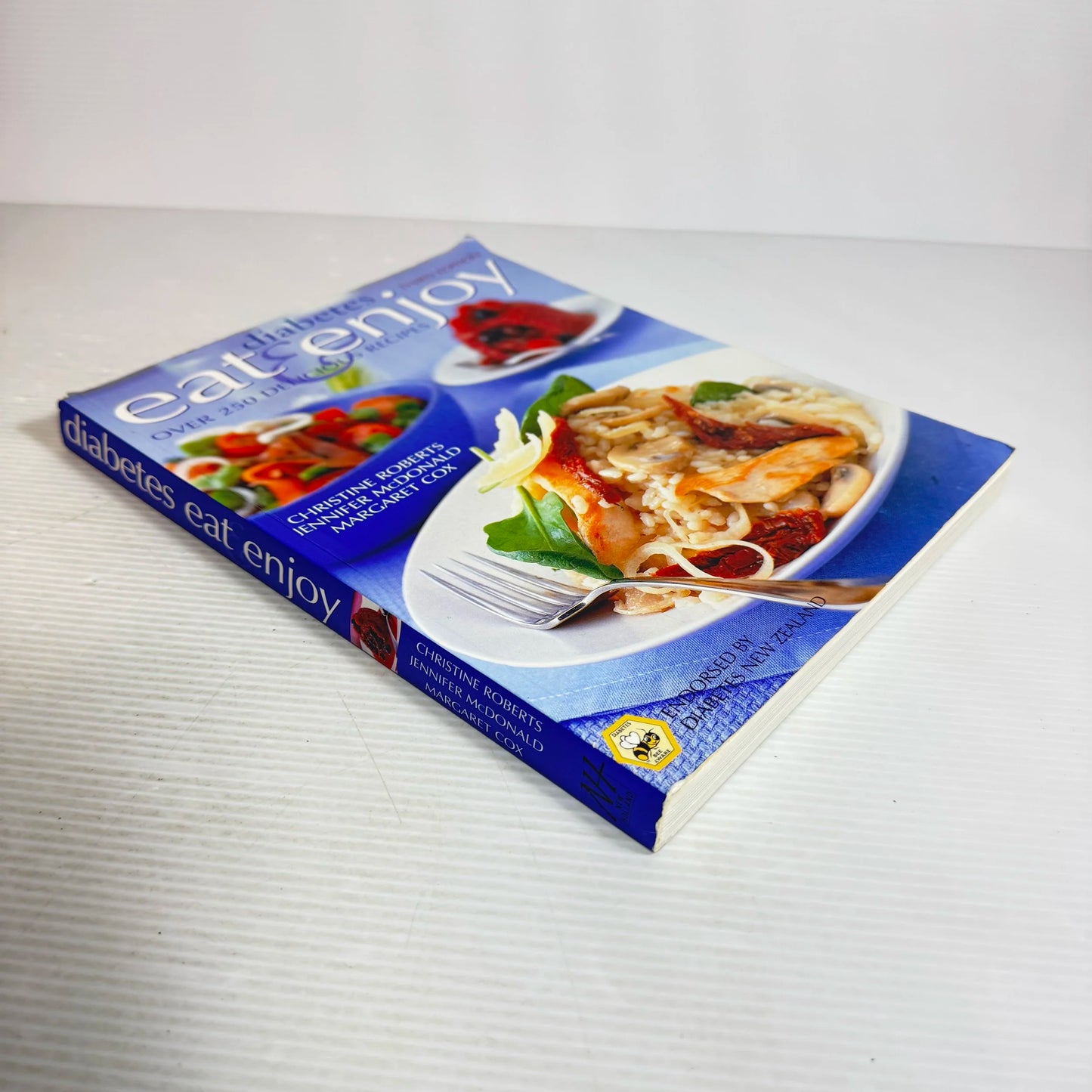 Diabetes Eat Enjoy : Over 250 Delicious Recipes - Christine Roberts, Jennifer McDonald, Margaret Cox