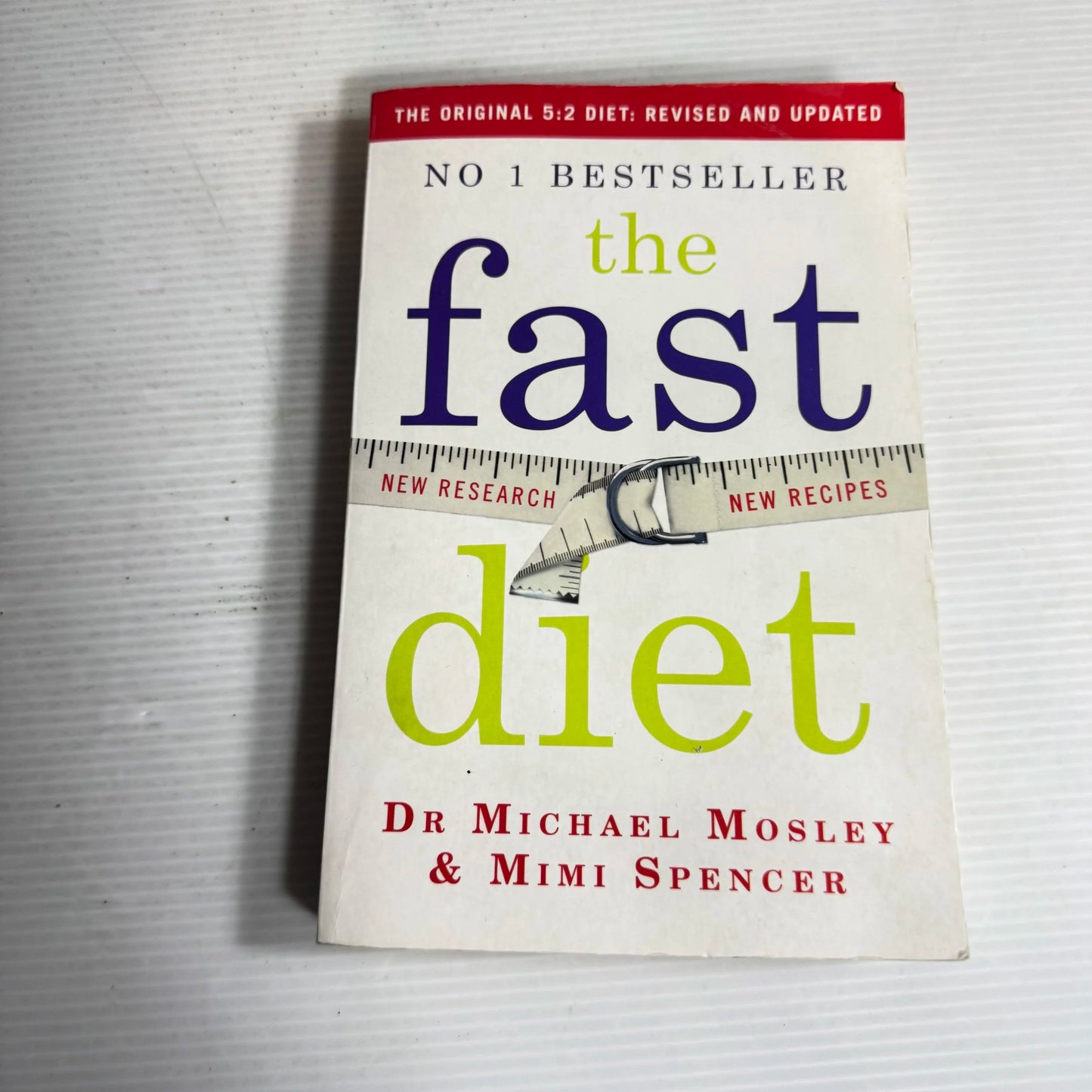 The Fast Diet - Dr Michael Mosley & Mimi Spencer
