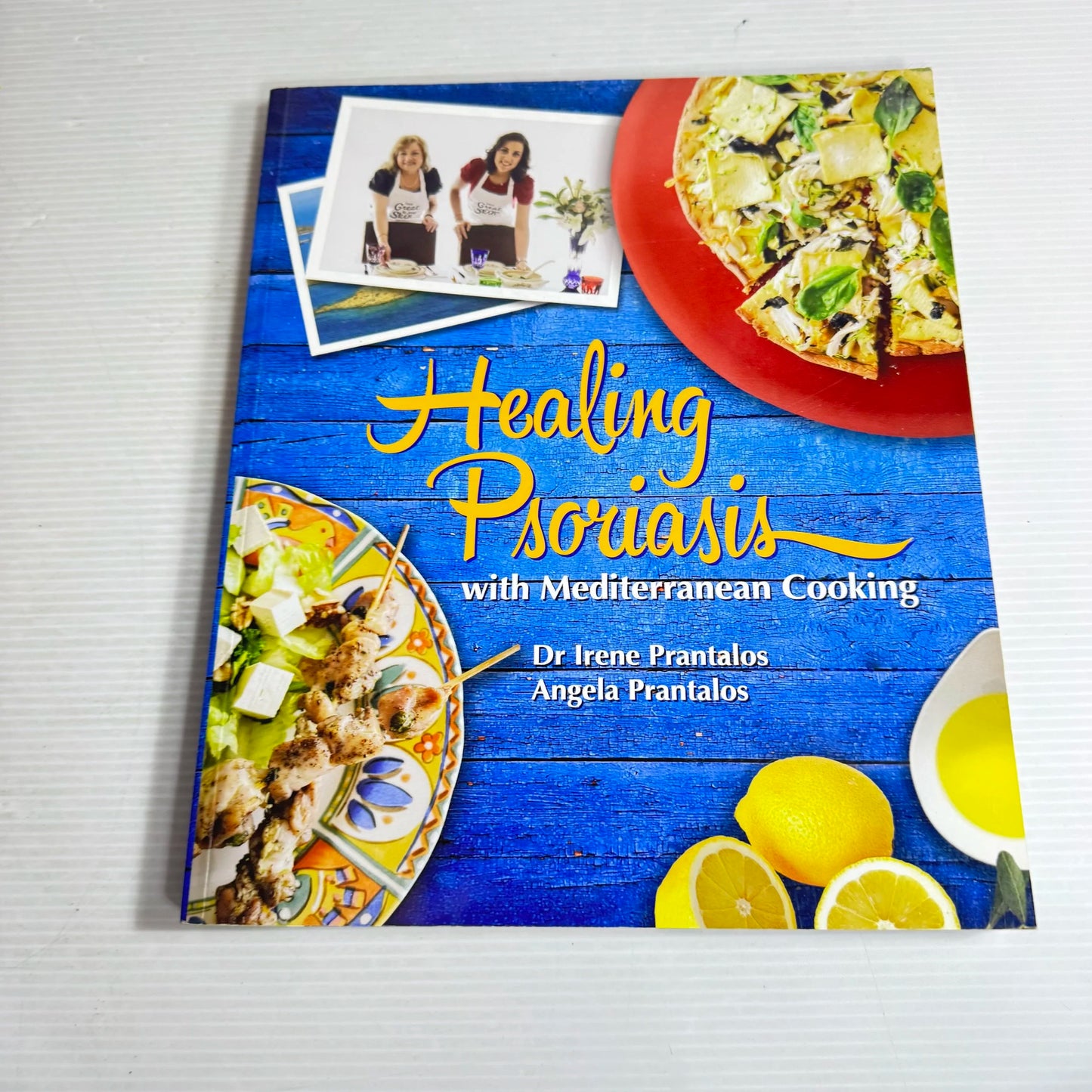 Healing Psoriasis with Mediterranean Cooking - Dr Irene Prantalos & Angela Prantalos