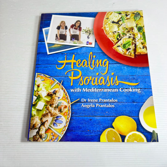 Healing Psoriasis with Mediterranean Cooking - Dr Irene Prantalos & Angela Prantalos