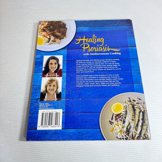 Healing Psoriasis with Mediterranean Cooking - Dr Irene Prantalos & Angela Prantalos