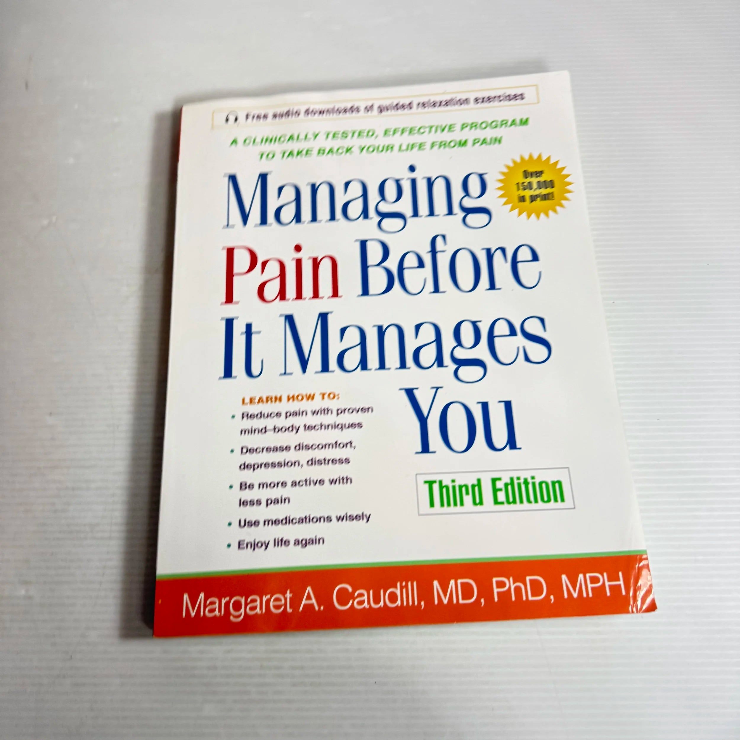 Managing Pain Before It Manages You (3rd Ed.) - Margaret A. Caudill, M ...