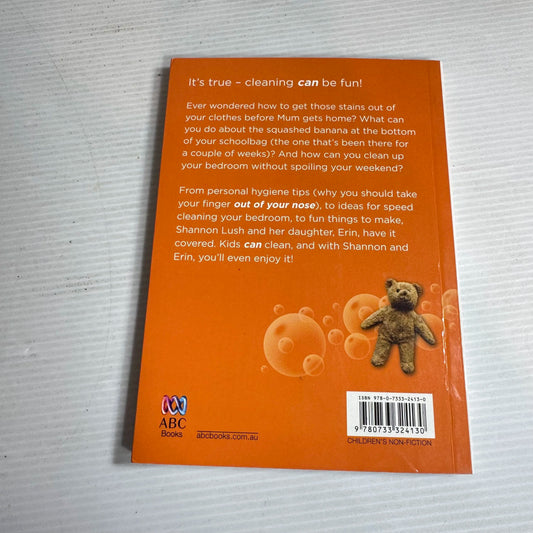 Kids Can Clean - Shannon And Erin Lush