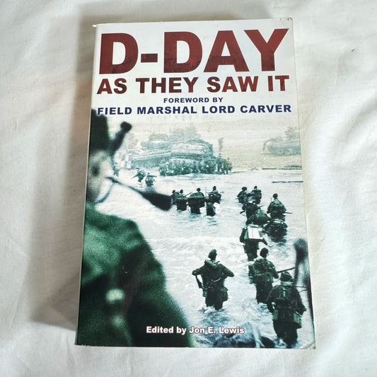 D-Day : As They Saw It - Jo E. Lewis