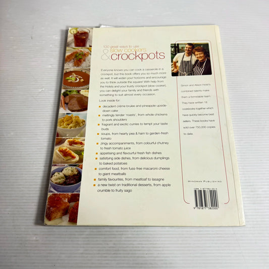 100 Great Ways To Use Slow Cookers And Crockpots - Simon And Alison Holst (2005)