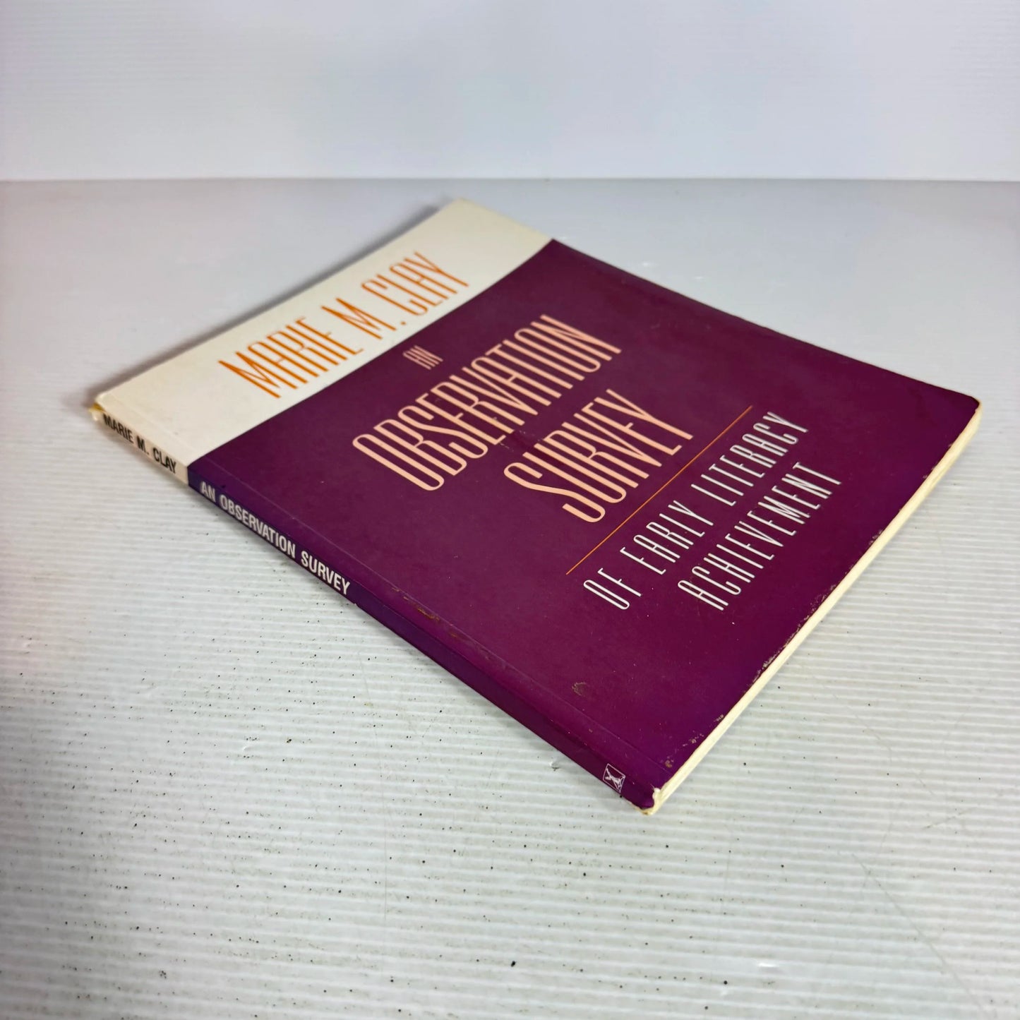 An Observation Survey of Early Literacy Achievement - Mary M. Clay