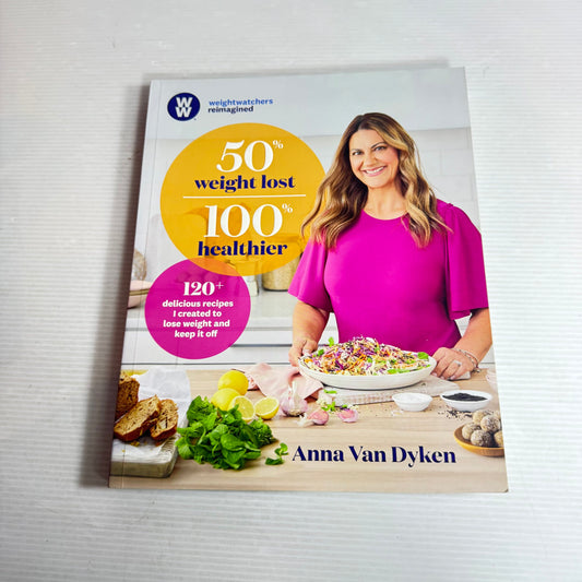 50% Weight Lost, 100% healthier - Weight Watchers Reimagined - Anna Van Dyken