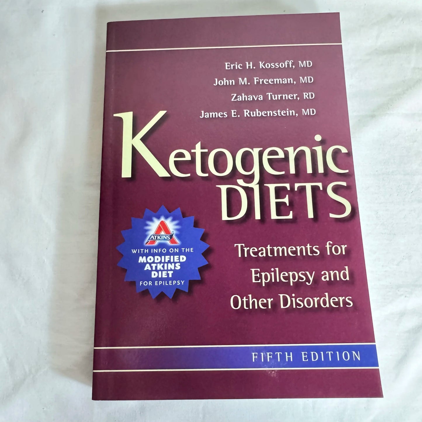 Ketogenic Diets : Treatments for Epilepsy & Other Disorders