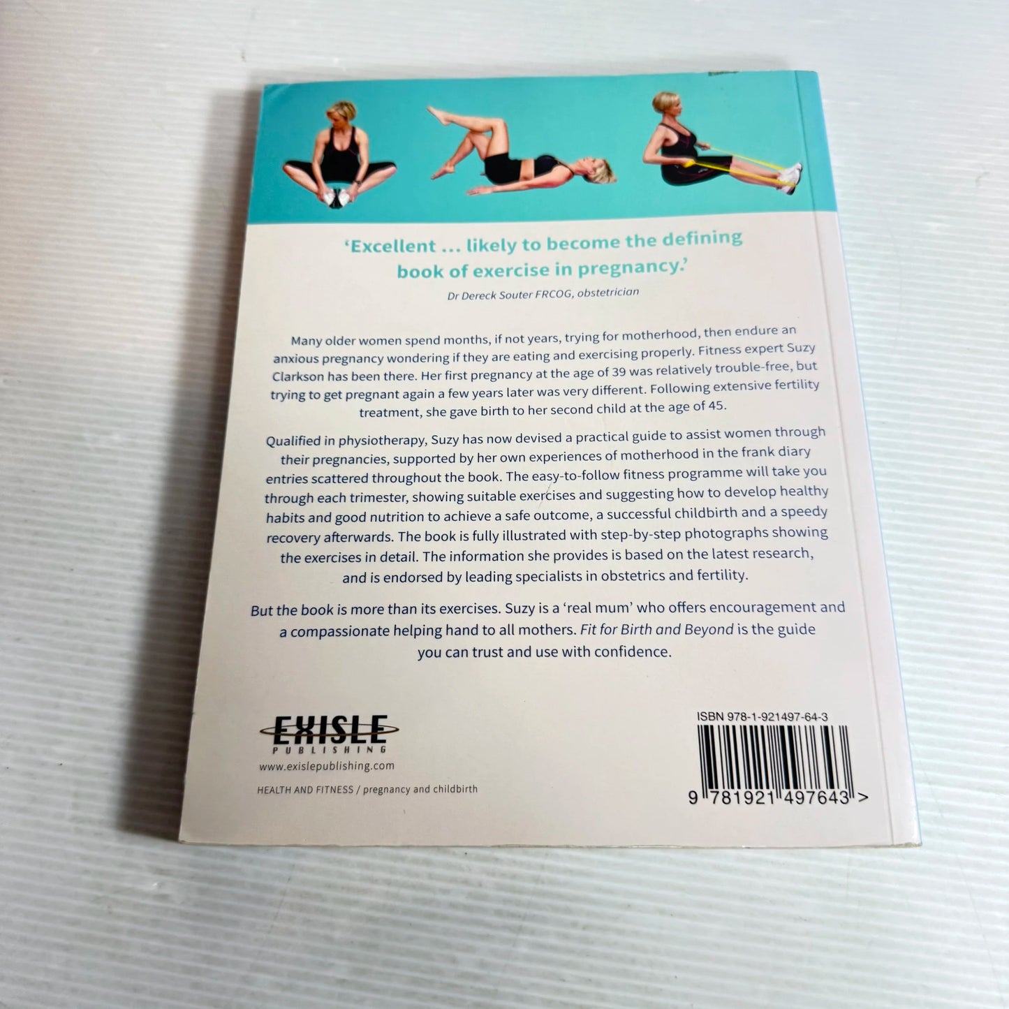 Fit For Birth and Beyond : The Guide for Women Over 35 - Suzy Clackson