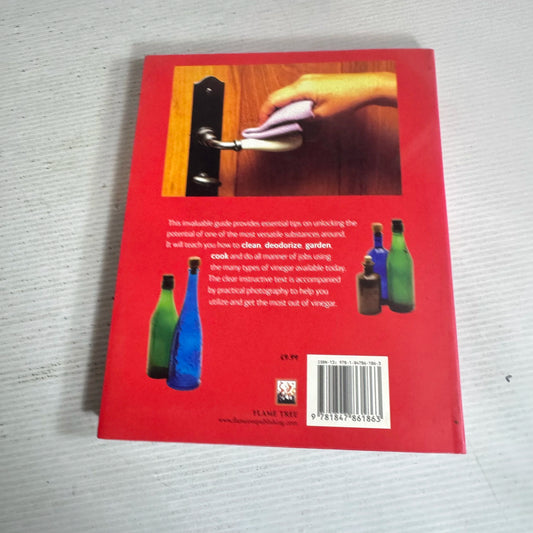 Vinegar : All You Need for Everyday Use - The Complete Practical Handbook