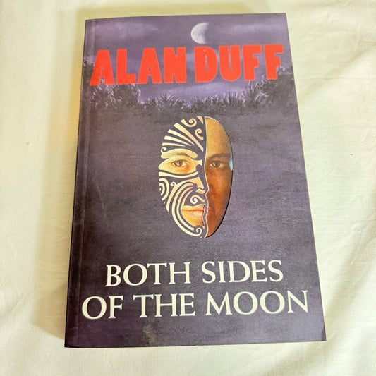 Both Sides of The Moon - Alan Duff