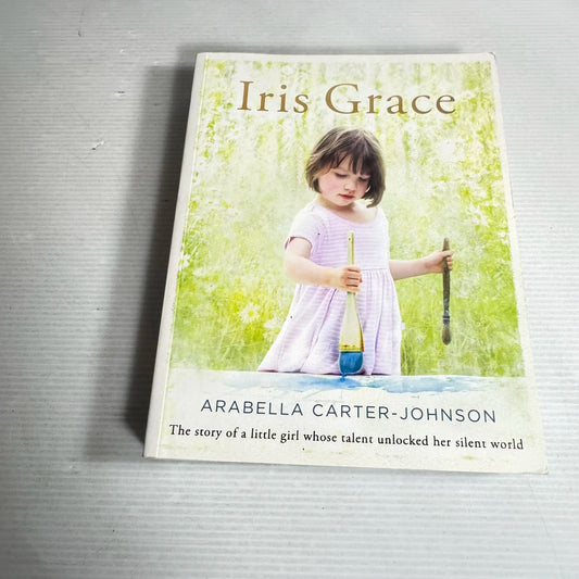 Iris Grace - Arabella Carter-Johnson