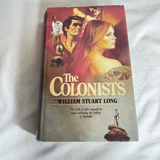 The Colonists - William Stuart Long (Vintage 1983)