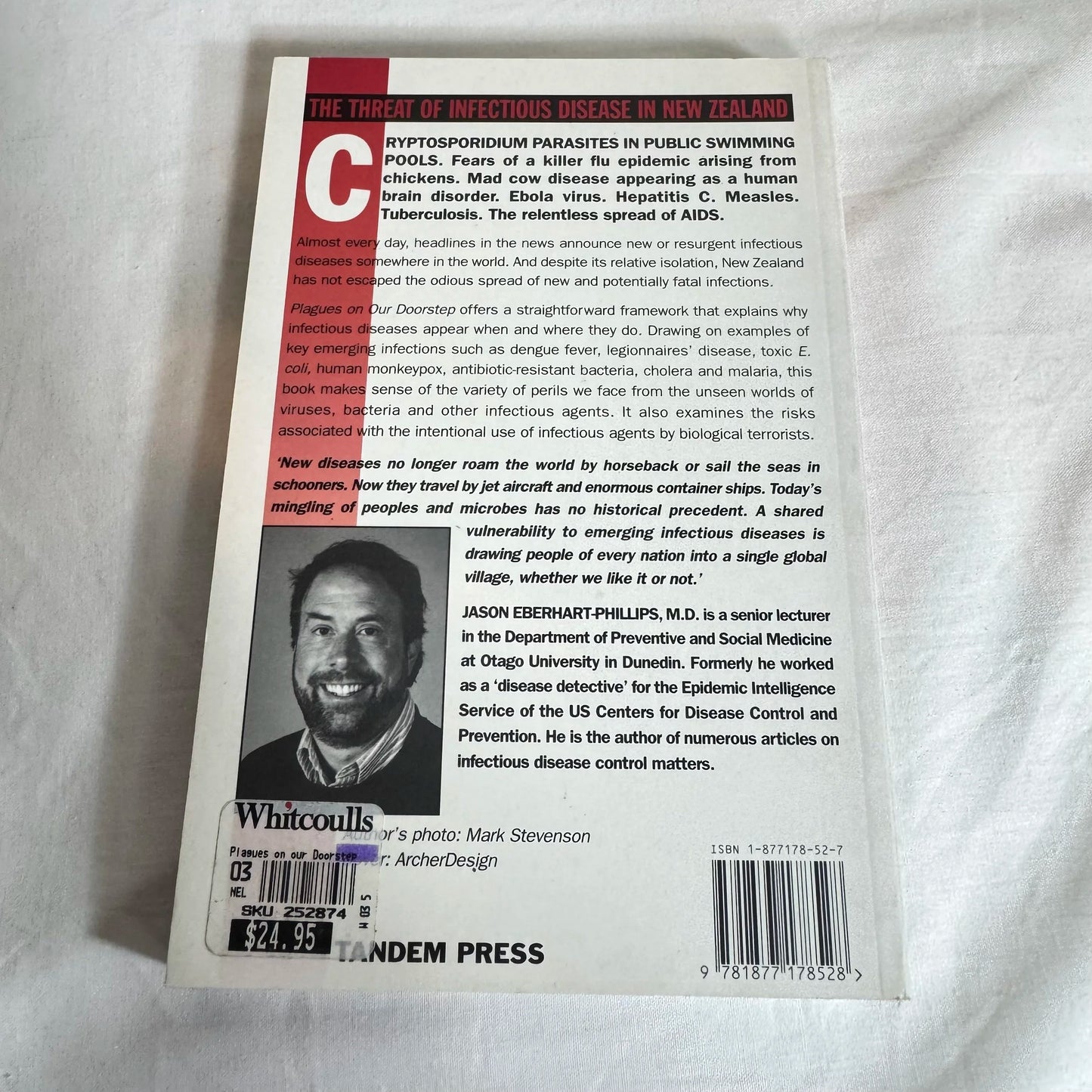 Plagues On Our Doorstep : Threat of Infectious Disease In NZ - Jason Eberhart-Phillips, MD