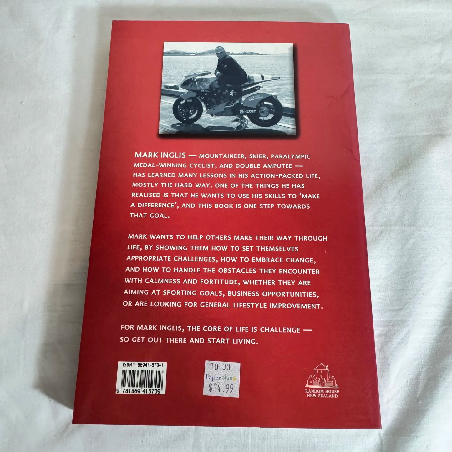 Off the Front Foot : How To Stay One Step Ahead In Life - Mark Inglis