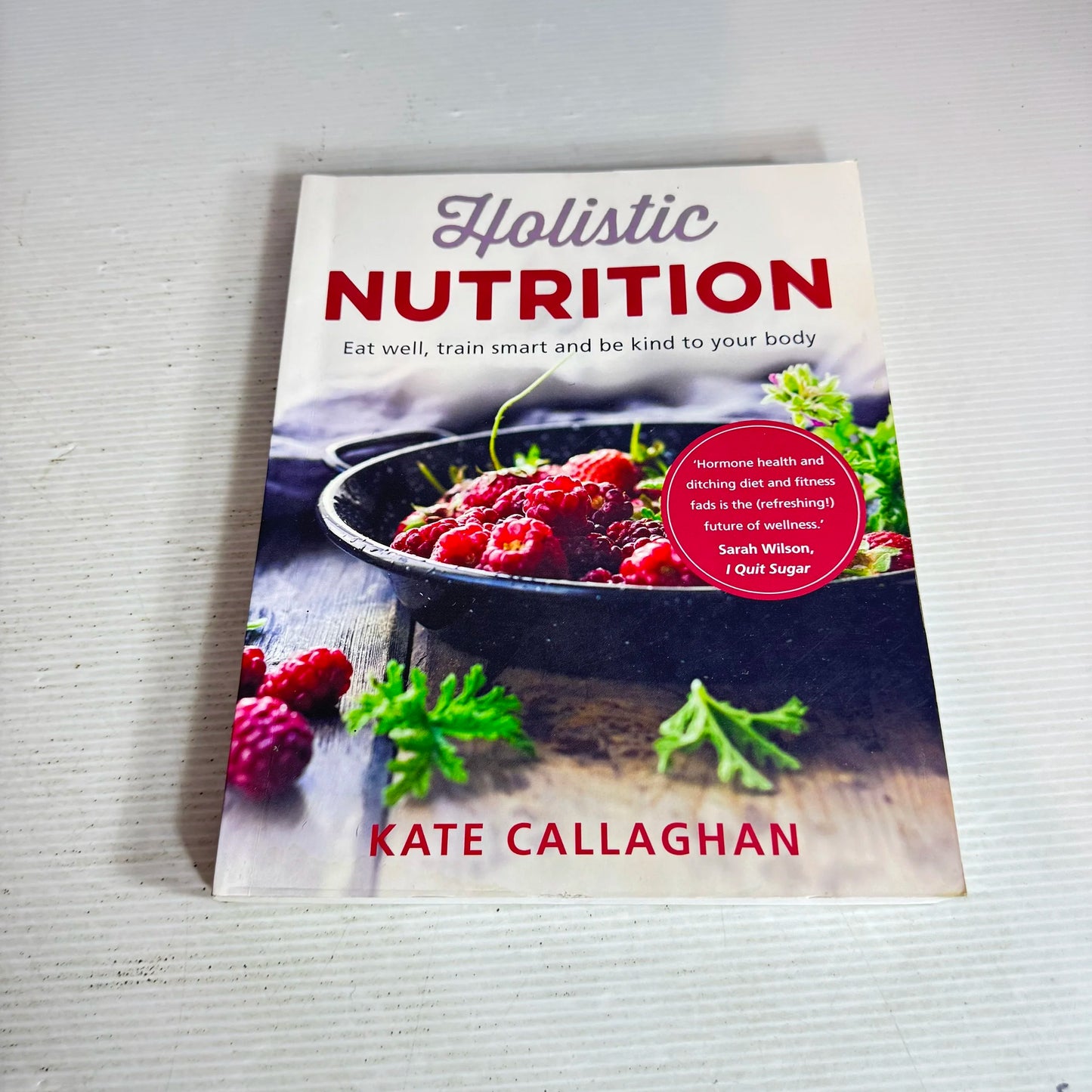 Holistic Nutrition - Kate Callaghan