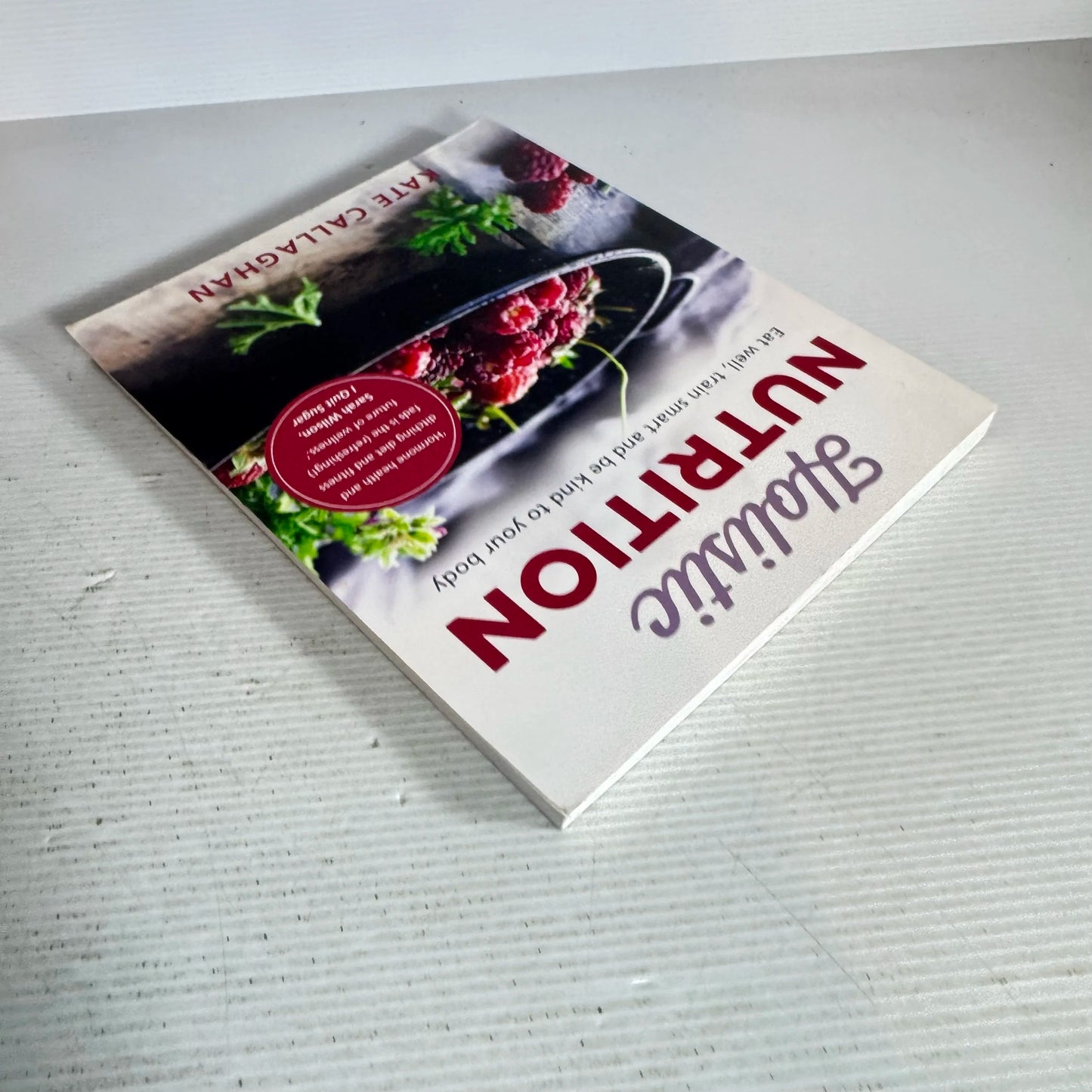 Holistic Nutrition - Kate Callaghan