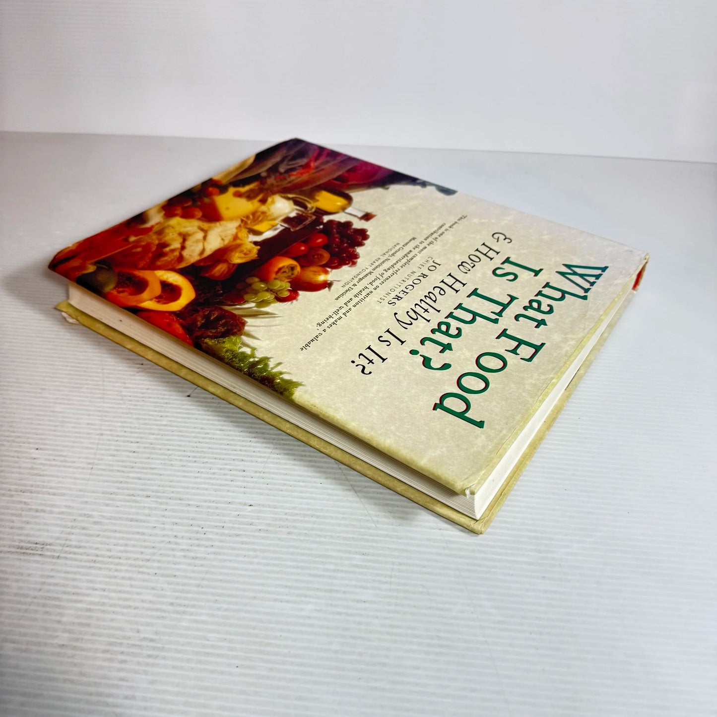 What Food Is That? & How Healthy Is It? - Jo Rogers