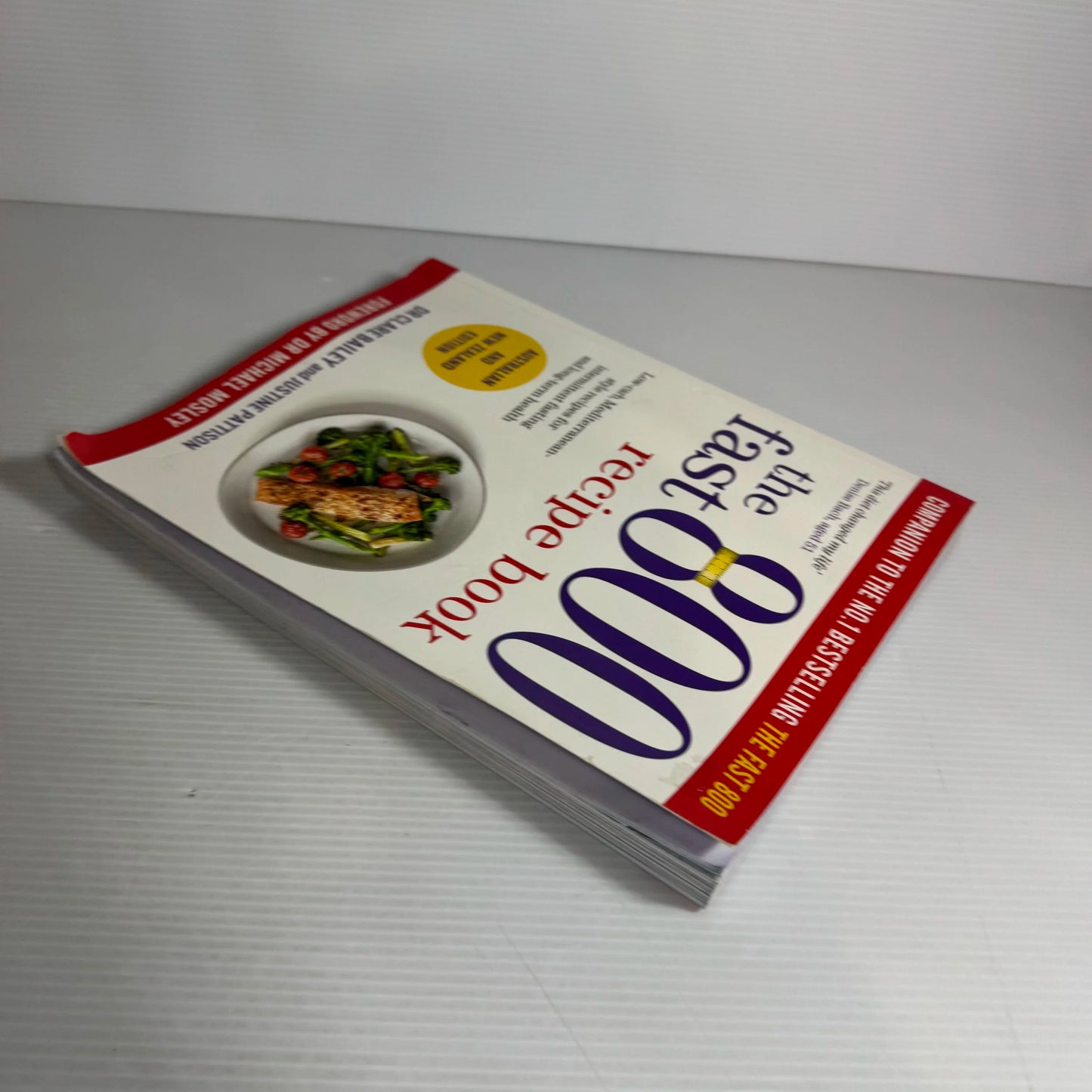 The Fast 800 : How to Combine Rapid Weight Loss &  Intermittent Fasting for Long-Term Health - Dr Michael Mosley (Copy)