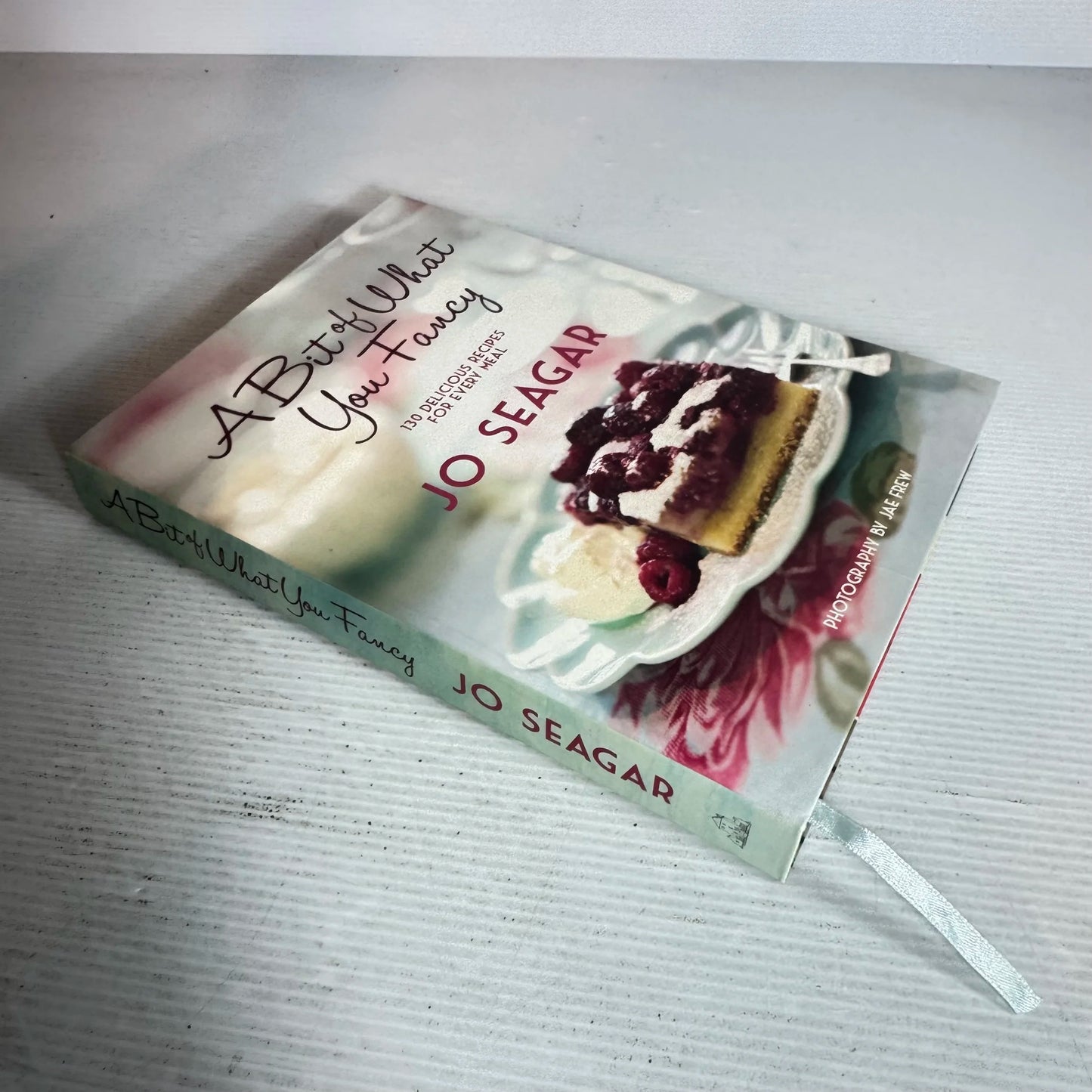 A Bit of What You Fancy : 130 Delicious Recipes for Every Meal - Jo Seagar