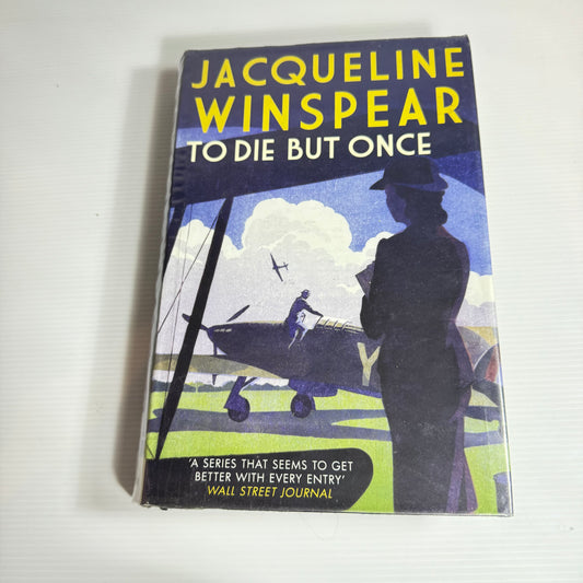 To Die But Once - Jacqueline Winspear