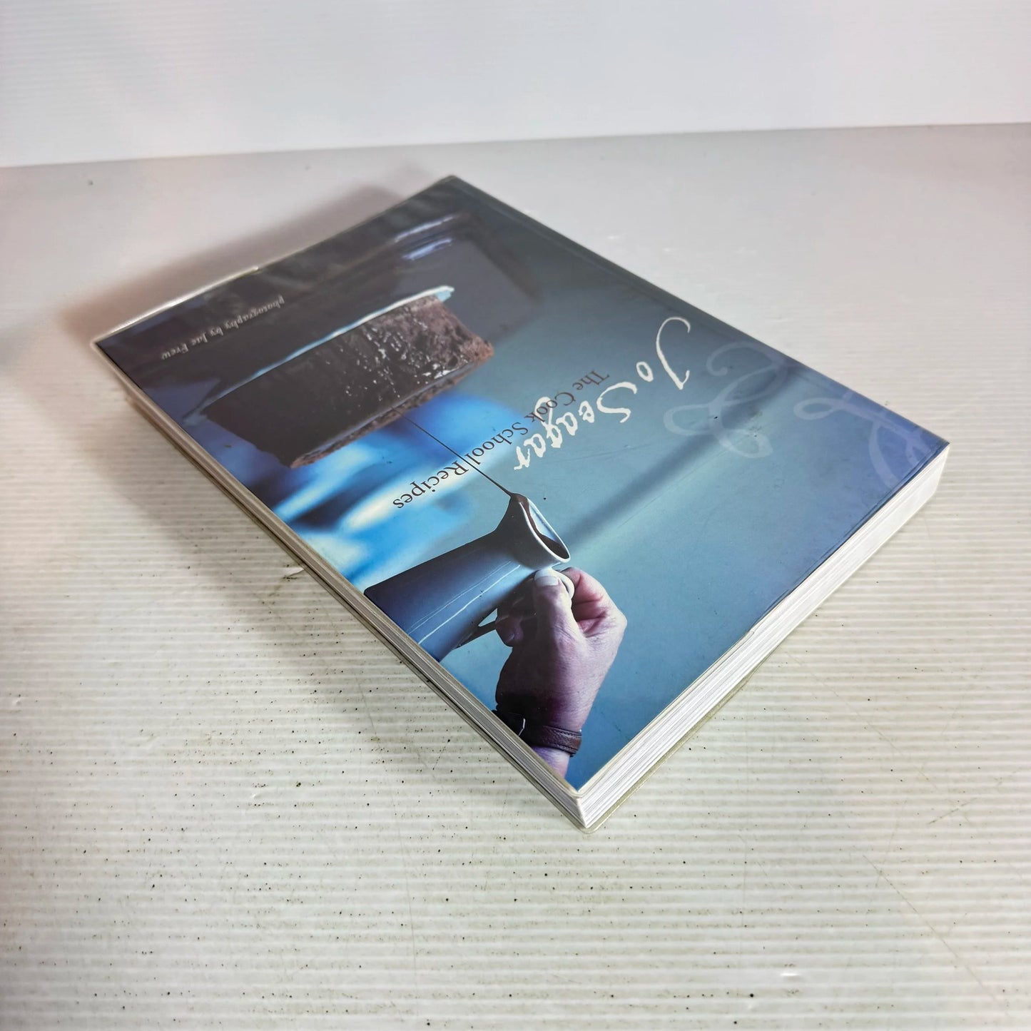Jo Seagar : The Cook School Recipes (Signed by Author)