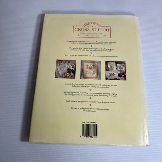 Inspiration In Cross Stitch : 40 Heirloom Gifts and Keepsakes - Dorothea Hall