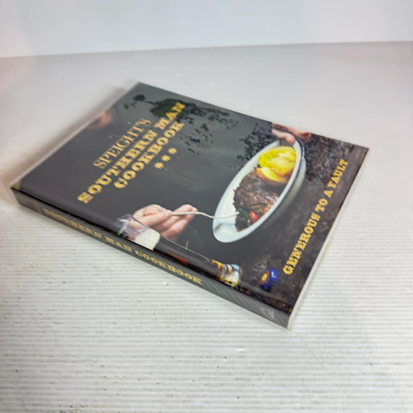 Speight's Southern Man Cookbook : Generous To A Fault
