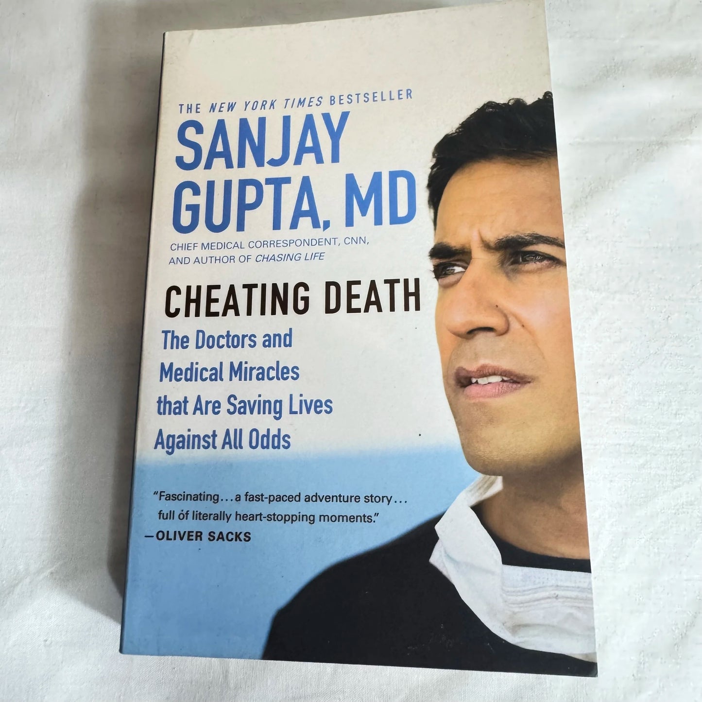Cheating Death - Sanjay Gupta, M.D