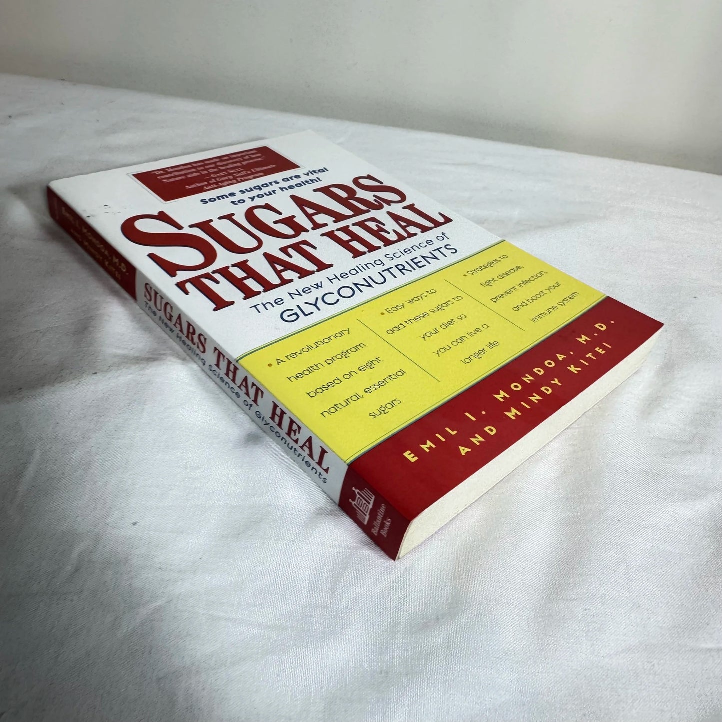 Sugars That Heal : The New Healing Science of Glyconutrients - Emil I Mondoa M.D. & Mindy Kitei