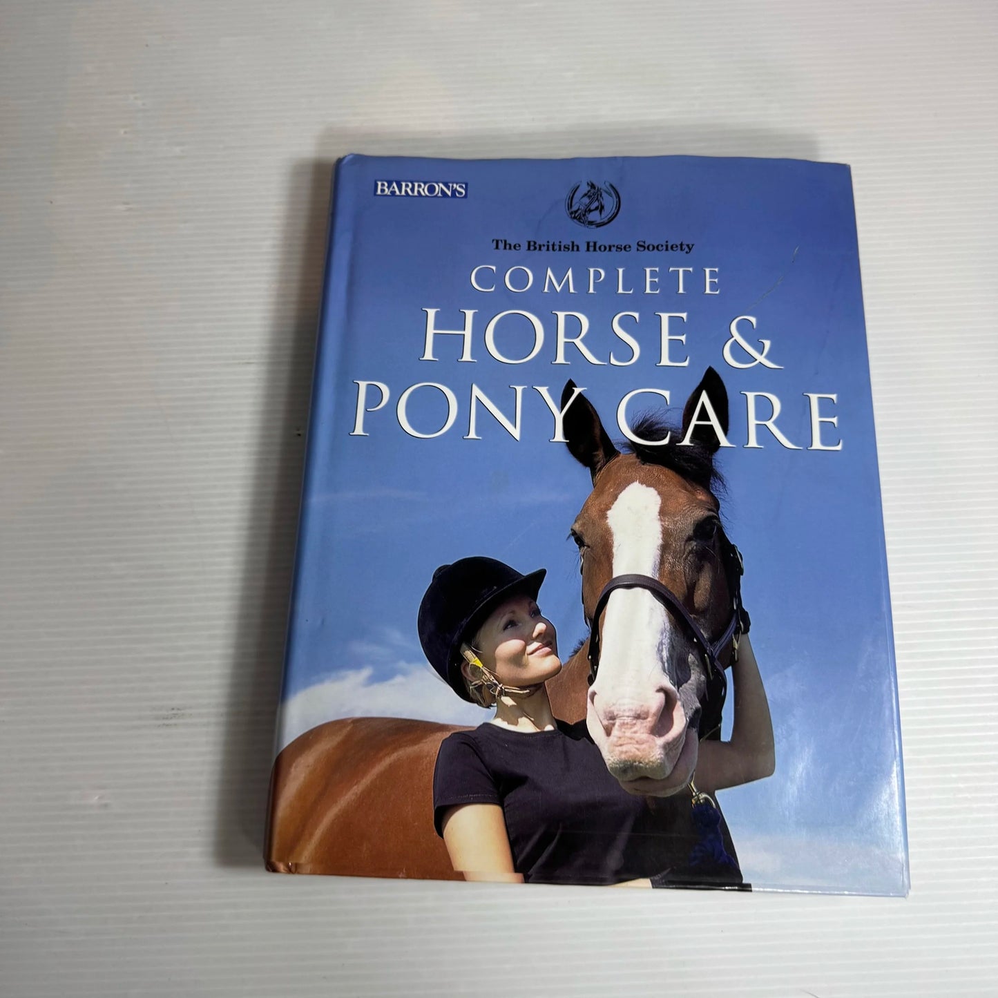 Complete Horse & Pony Care - The British Horse Society