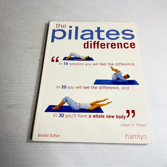 The Pilates Difference - Jennifer Dufton