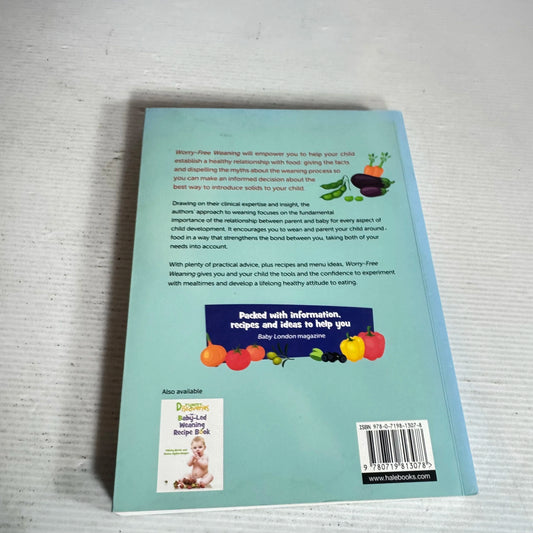 Worry-Free Weaning : Yummy Discoveries - Felicity Bertin & Anna Walton