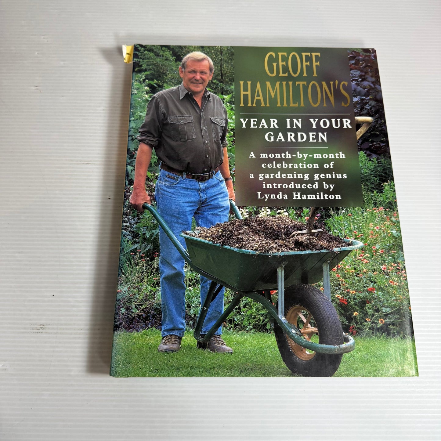 Year In Your Garden : A Month-by-Month Celebration of a Gardening Genius - Geoff Hamilton