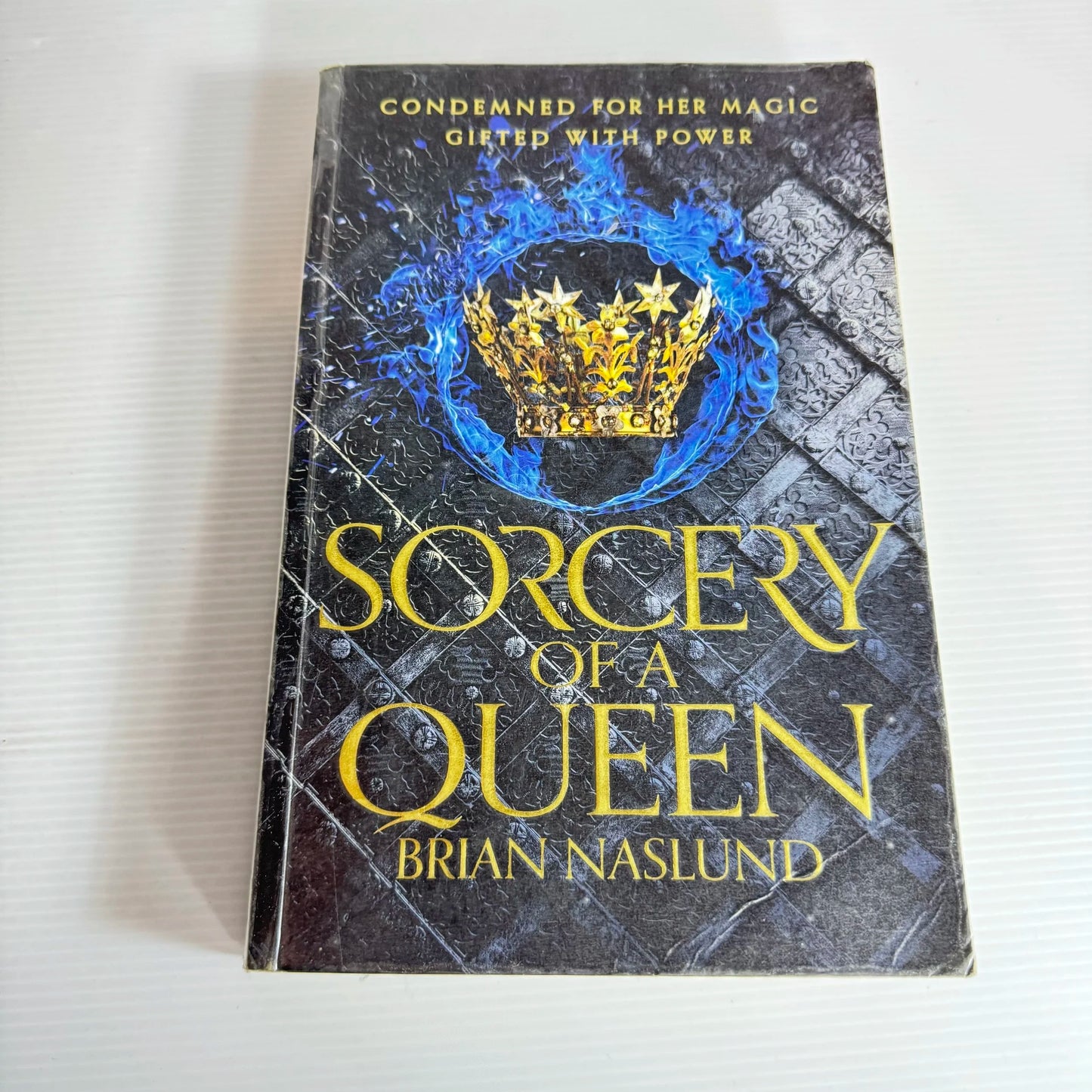 Sorcery Of A Queen - Brian Naslund