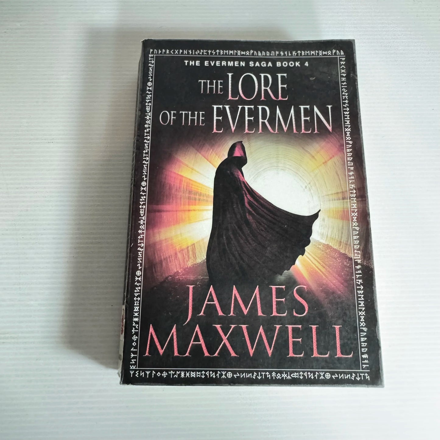 The Lore Of The Evermen: The Evermen Saga Book 4 - James Maxwell