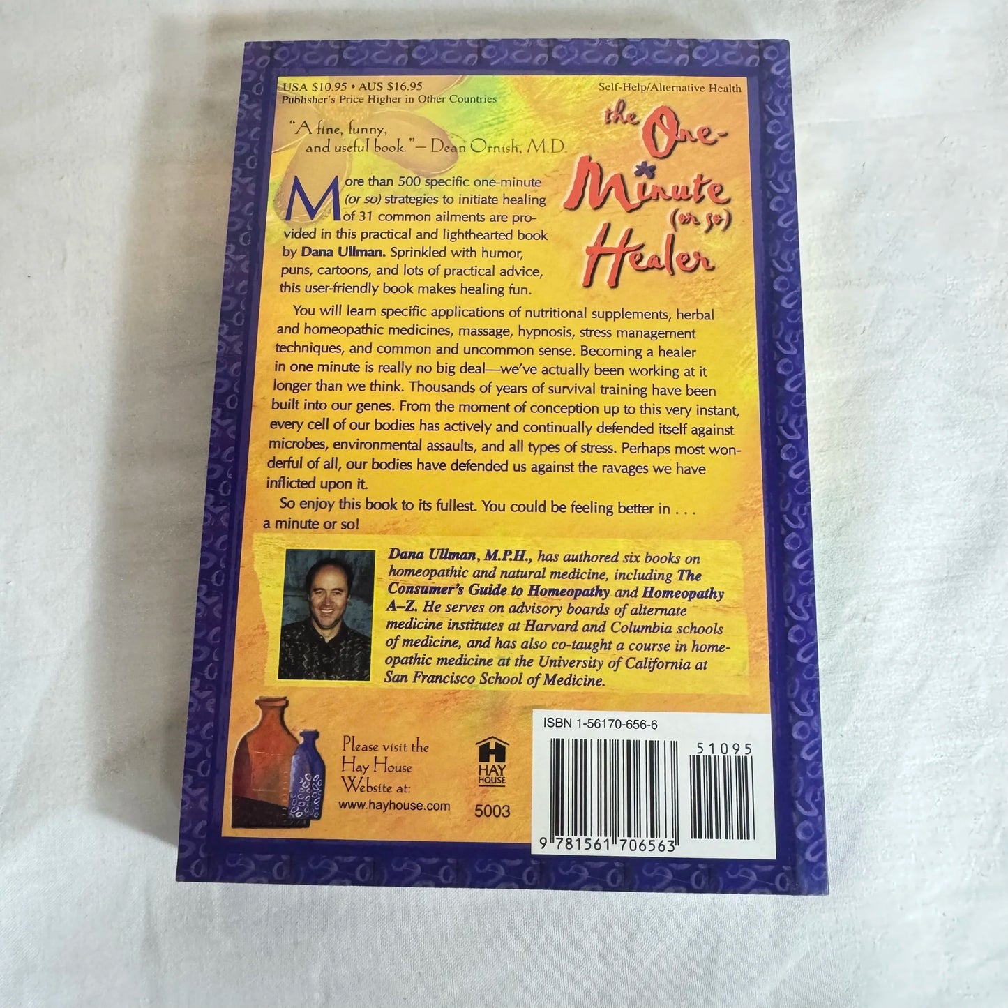 The One Minute (or so) Healer - Dana Ullman, M.P.H.